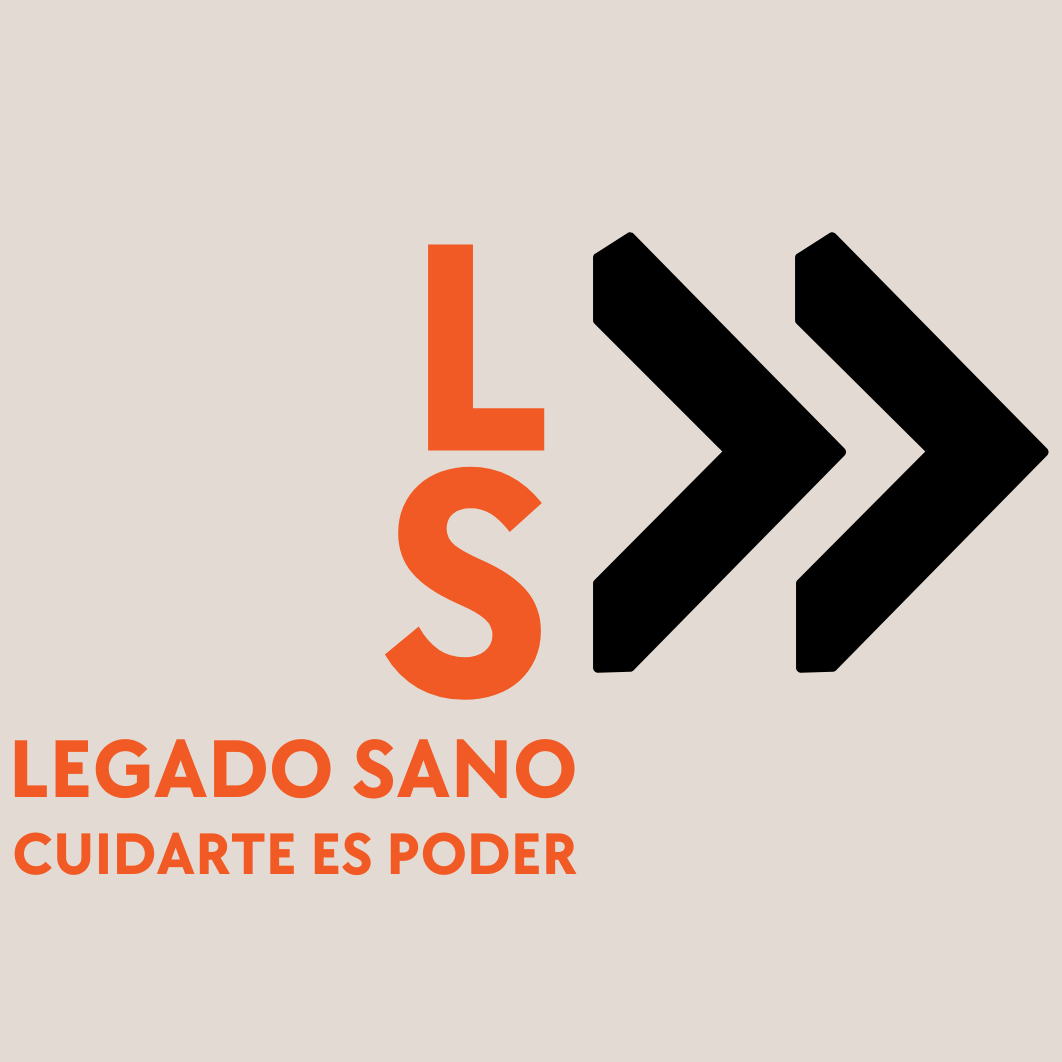 Legado Sano – Dignidad y bienestar en cada etapa de la vida